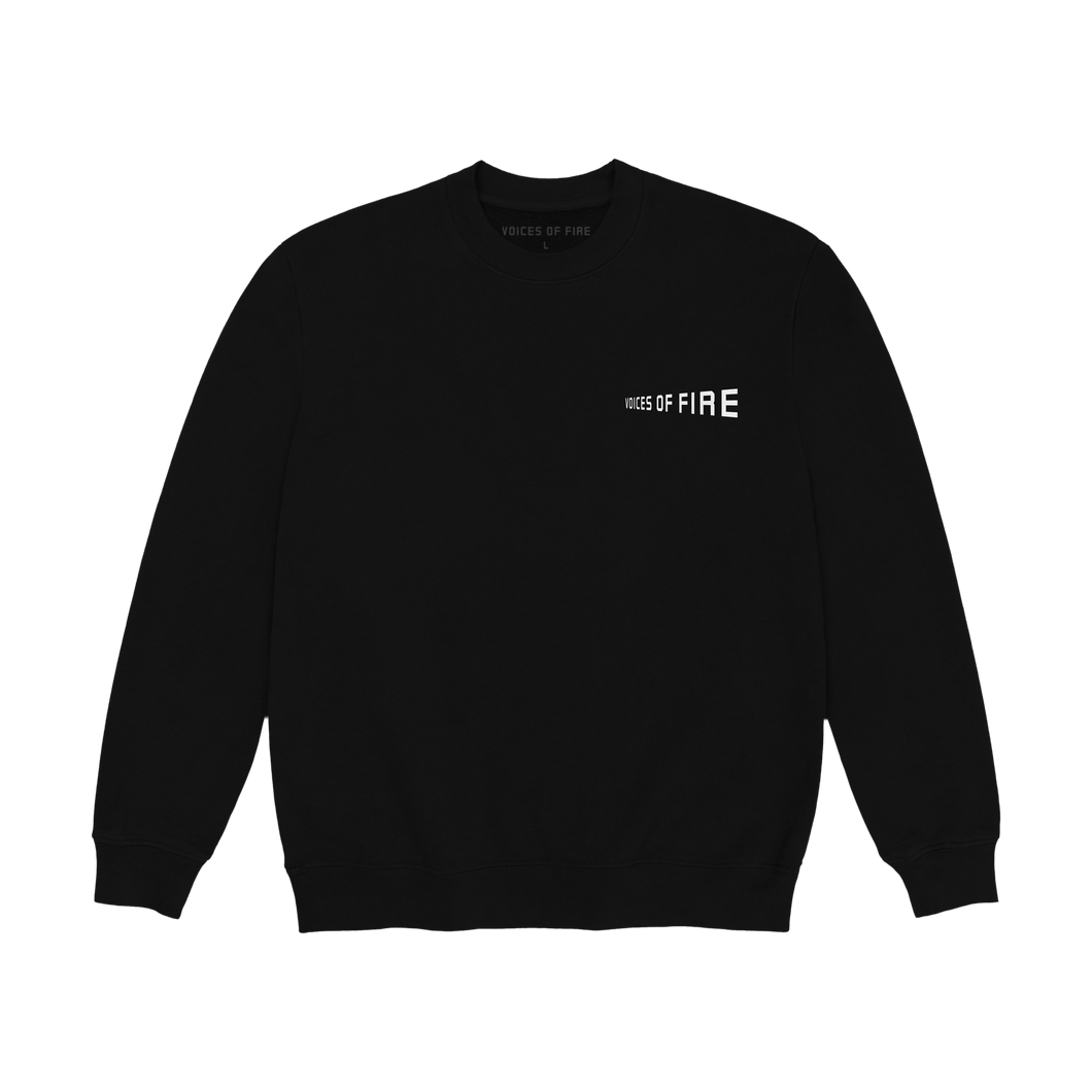 VOICES OF FIRE CREWNECK
